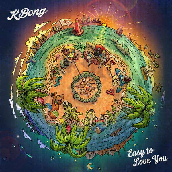 KBong - Easy to Love You (2018) Album