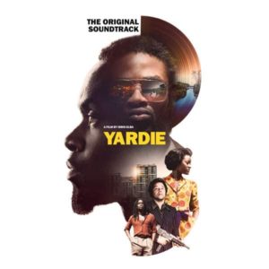 Yardie - The Original Soundtrack (2018) Album