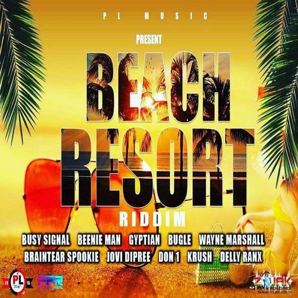 Beach Resort Riddim [PL Music] (2018)
