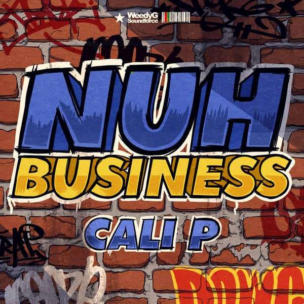 Cali P - Nuh Business (2018) Single