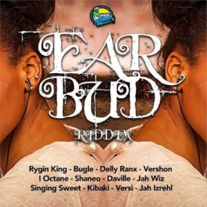 Ear Bud Riddim [DJ Smurf Music] (2018)