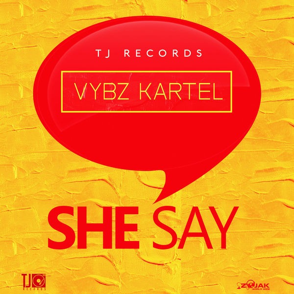 Vybz Kartel - She Say (2018) Single