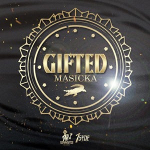 Masicka - Gifted (2018) Single