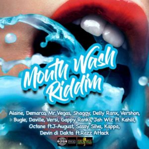 Mouthwash Riddim [Pure Music Productions] (2018)