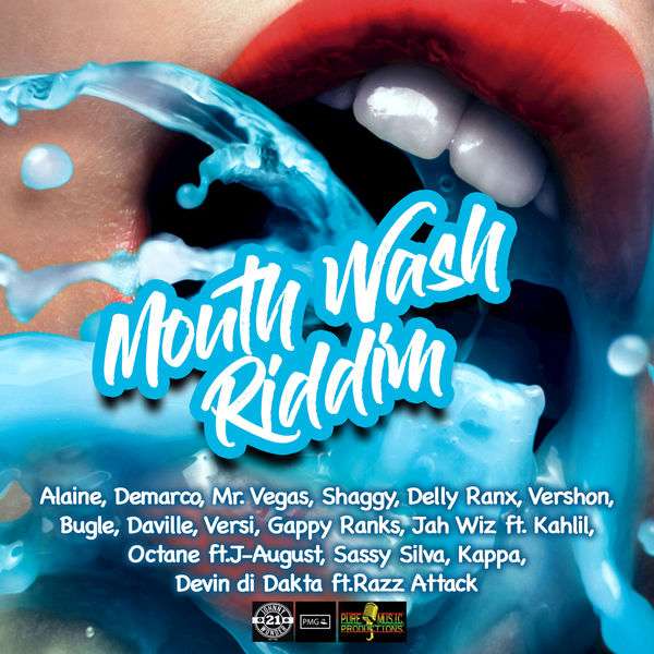 Mouthwash Riddim [Pure Music Productions] (2018)