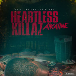Alkaline - Heartless Killaz (2018) Single