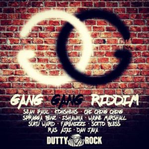 Gang Gang Riddim [Dutty Rock Productions] (2018)