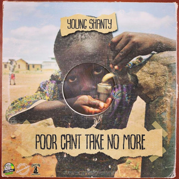 Young Shanty - Poor Can't Take No More (2018) Album