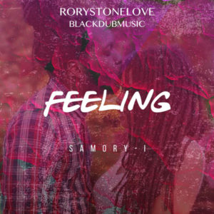 Samory I - Feeling (2018) Single
