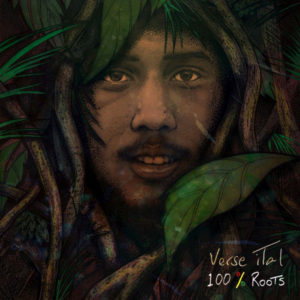 Verse iTal - 100% Roots (2018) Album