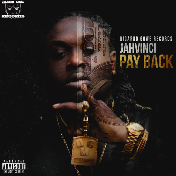 Jah Vinci - Pay Back (2019) Single