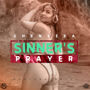 Shenseea - Sinner's Prayer (2019) Single