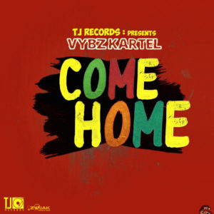 Vybz Kartel - Come Home (2019) Single