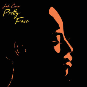 Jah Cure - Pretty Face  (2019) Single