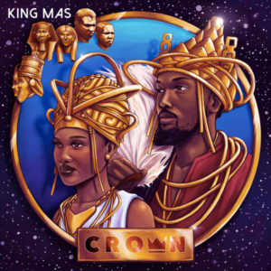 King Mas - Crown (2019) Album
