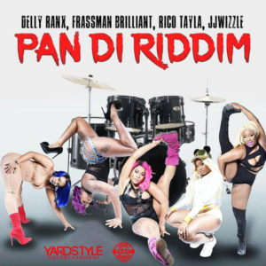 Pan Di Riddim [Yard Style Entertainment] (2019)