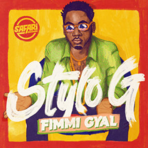 Stylo G - Fimmi Gyal (2019) Single