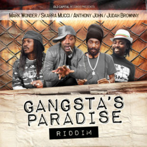 Gangstas Paradise Riddim [Old Capital Records] (2019)