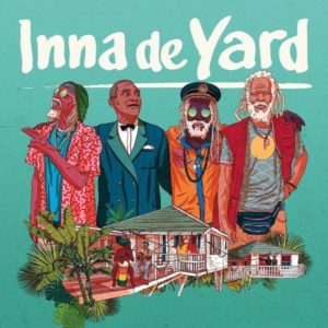 Inna de Yard - Inna de Yard (2019) Album