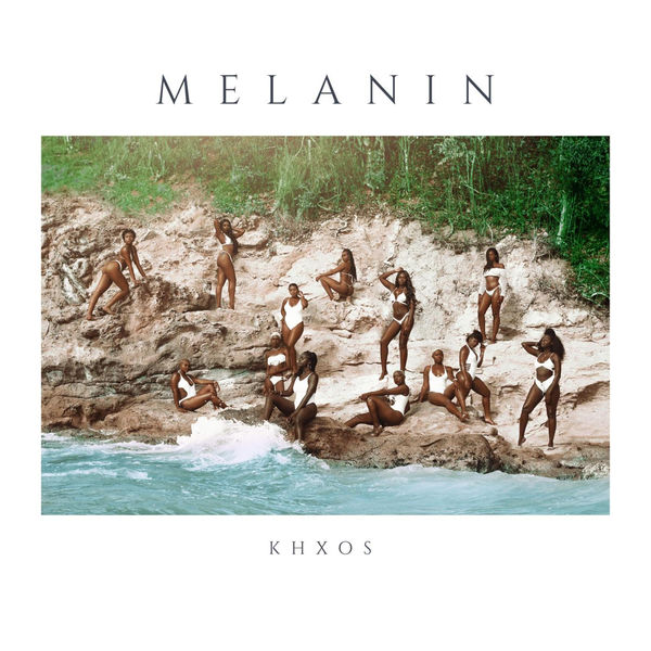 Khxos - Melanin (2019) EP