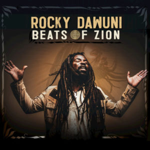 Rocky Dawuni - Beats Of Zion (2019) Album