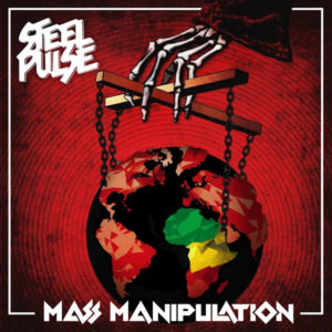Steel Pulse - Mass Manipulation (2019) Album