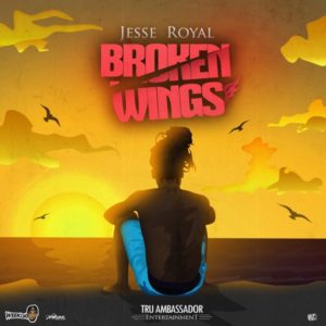 Jesse Royal - Broken Wings (2019) Single