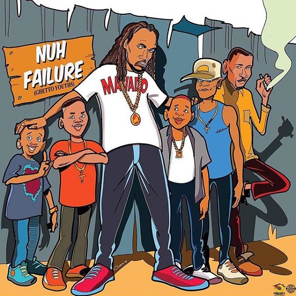 Mavado - Nuh Failure (Ghetto Youths) (2019) Single