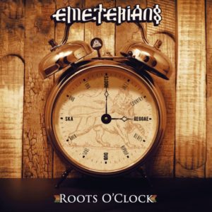 Emeterians - Roots O'clock (2019) Album