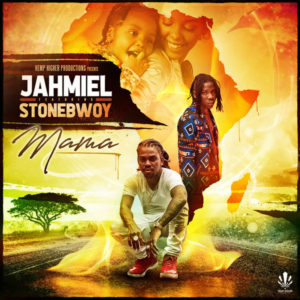 Jahmiel feat. Stonebwoy - Mama (2019) Single