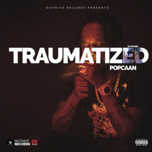 Popcaan - Traumatized (2019) Single