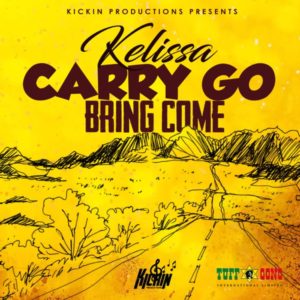 Kelissa - Carry Go Bring Come (2019) Single