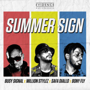 Bony Fly, Busy Signal, Safa Diallo & Million Stylez - Summer Sign (2019) Single