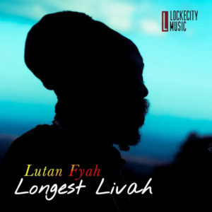 Lutan Fyah - Longest Livah (2019) Album