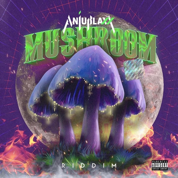 Mushroom Riddim [Anju Blaxx / UIM Records] (2019)