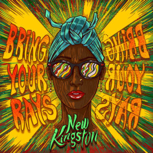 New Kingston - Bring Your Rays (2019) Single