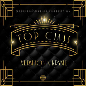Vershon x Krysie - Top Class (2019) Single