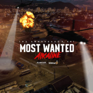 Alkaline - Most Wanted (2019) Single
