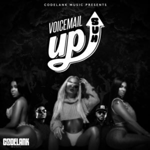 Voicemail & Codelank - Up Suh (2019) Single