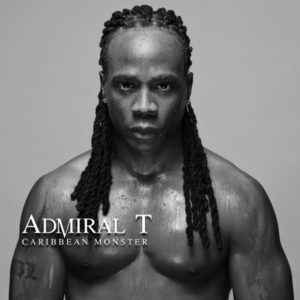 Admiral T - Caribbean Monster (2019) Album