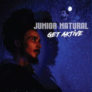 Junior Natural - Get Aktive (2019) Album