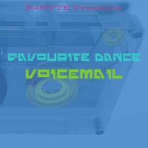 Voicemail x R4nyte - Favourite Dance (2019) Single