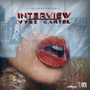Vybz Kartel - Interview (2019) Single