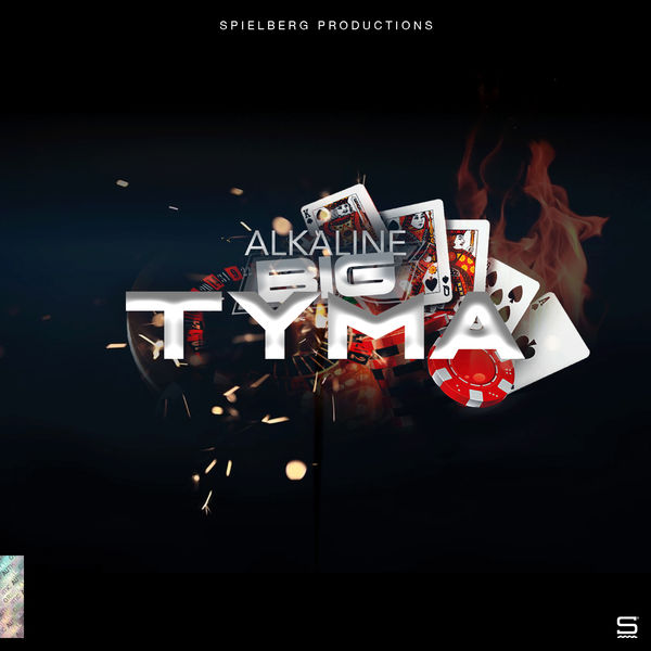 Alkaline - Big Tyma (2019) Single