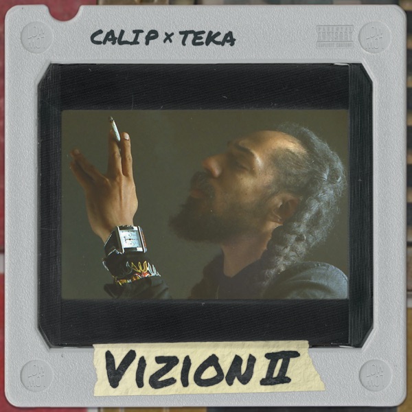Cali P x Teka - Vizion II (2019) EP