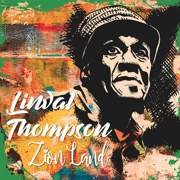 Linval Thompson - Zion Land (2019) Single