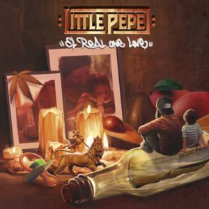 Little Pepe - El Real One Love (2019) Album