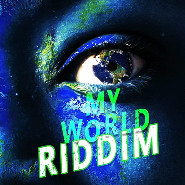 My World Riddim [Stingray Records] (2019)