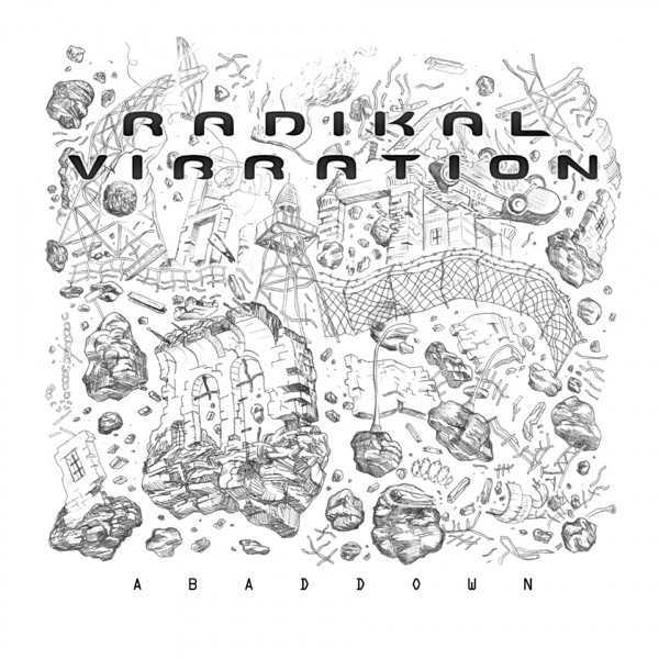 Radikal Vibration - Abaddown (2019) Album