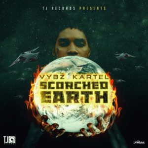 Vybz Kartel - Scorched Earth (2019) Single